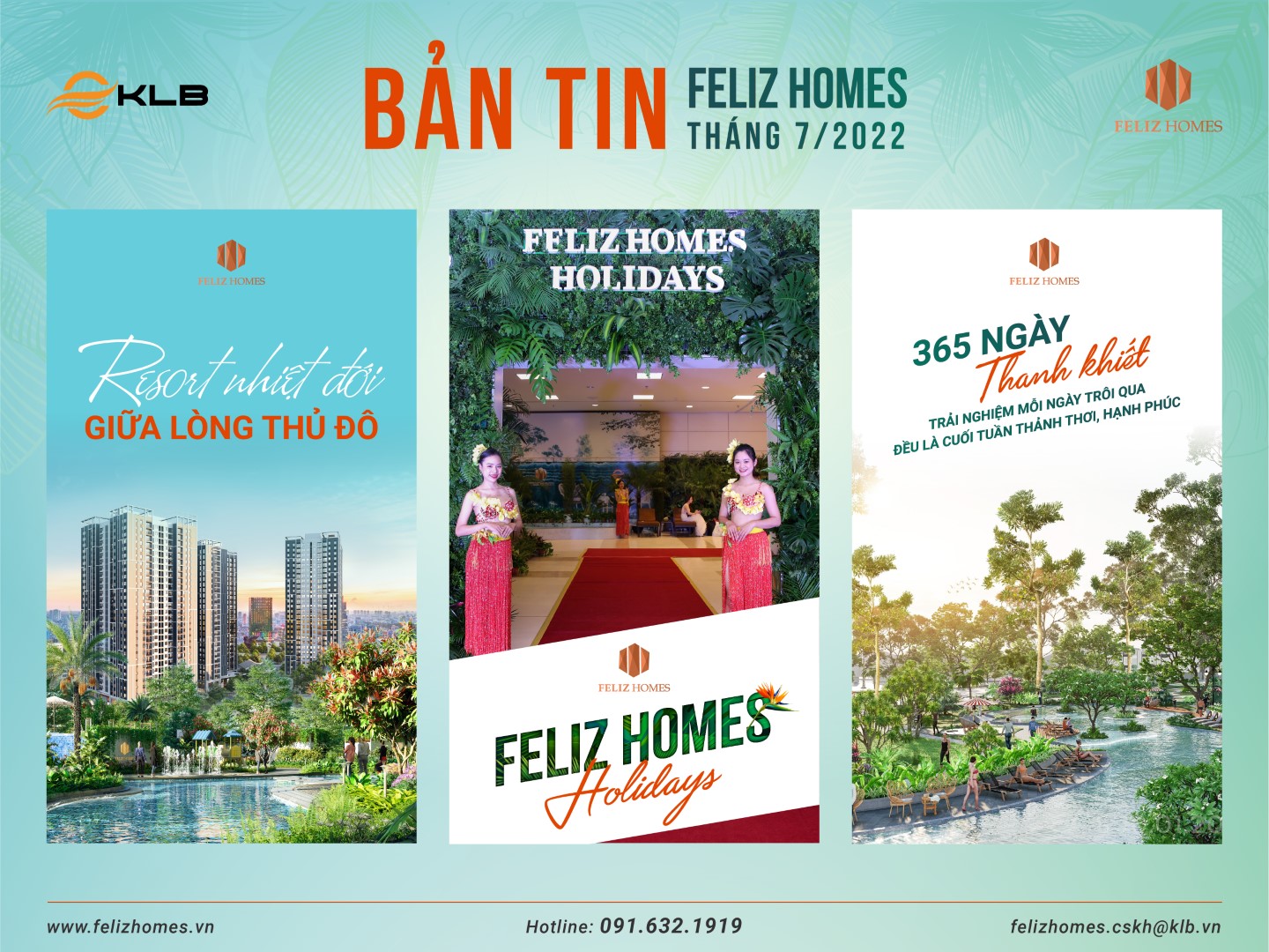BẢN TIN FELIZ HOMES &ndash; TIẾN ĐỘ X&Acirc;Y DỰNG TH&Aacute;NG 7/2022
