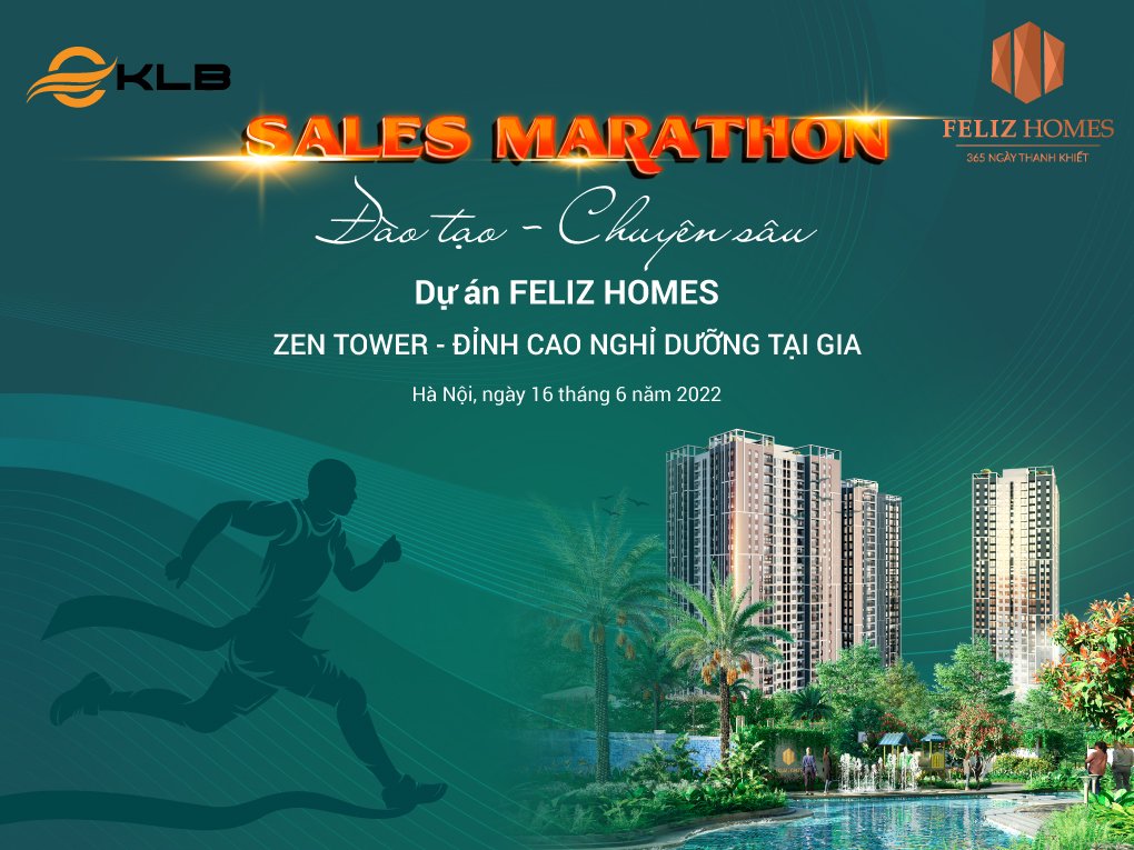 FELIZ HOMES TỔ CHỨC SỰ KIỆN SALES MARATHON T&Igrave;M BEST SELLER